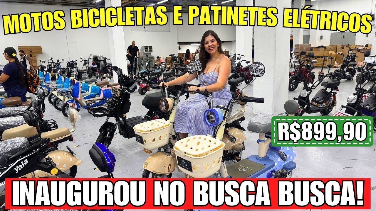 NOVA LOJA DE MOTOS, BICICLETAS E PATINETES ELÉTRICOS NO BUSCA BUSCA COM PREÇOS IMPERDÍVEIS!