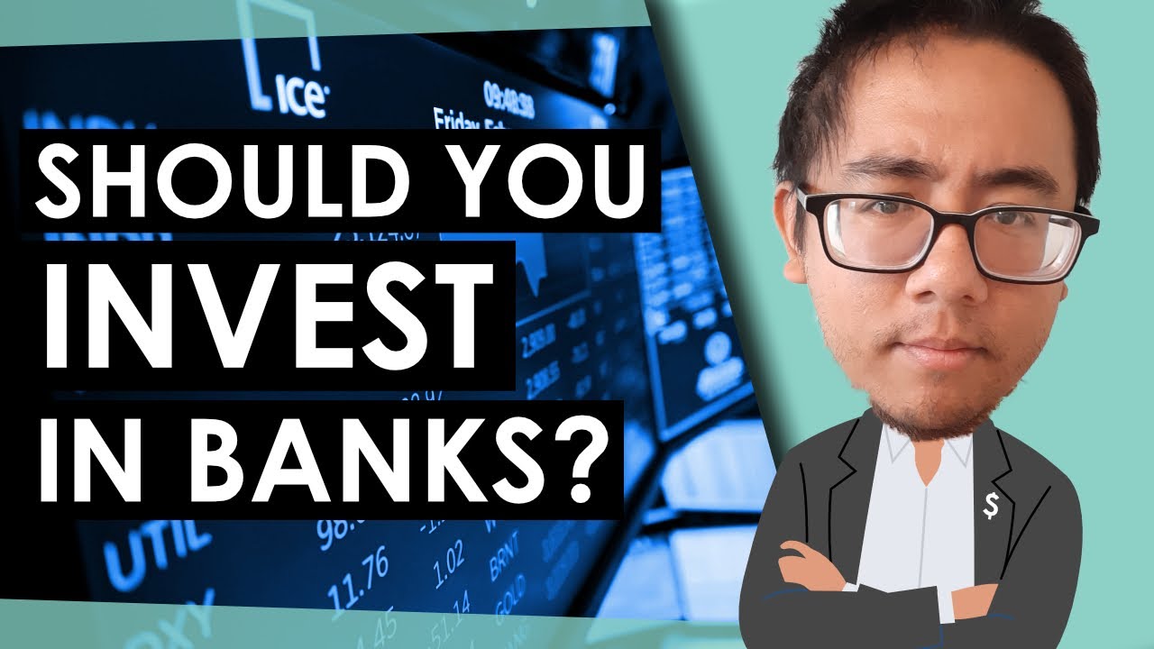 Are Bank Stocks Good (or Bad) Investments?