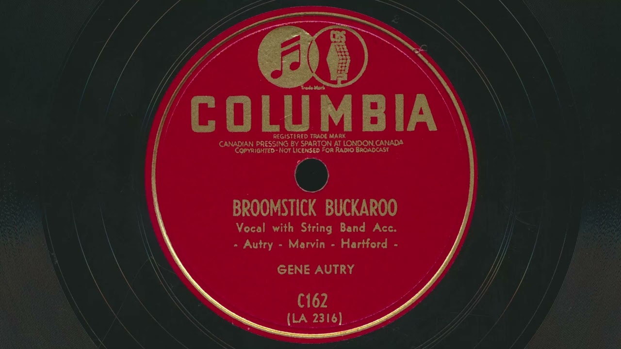 1940 GENE AUTRY Broomstick Buckaroo - 78 RPM Record
