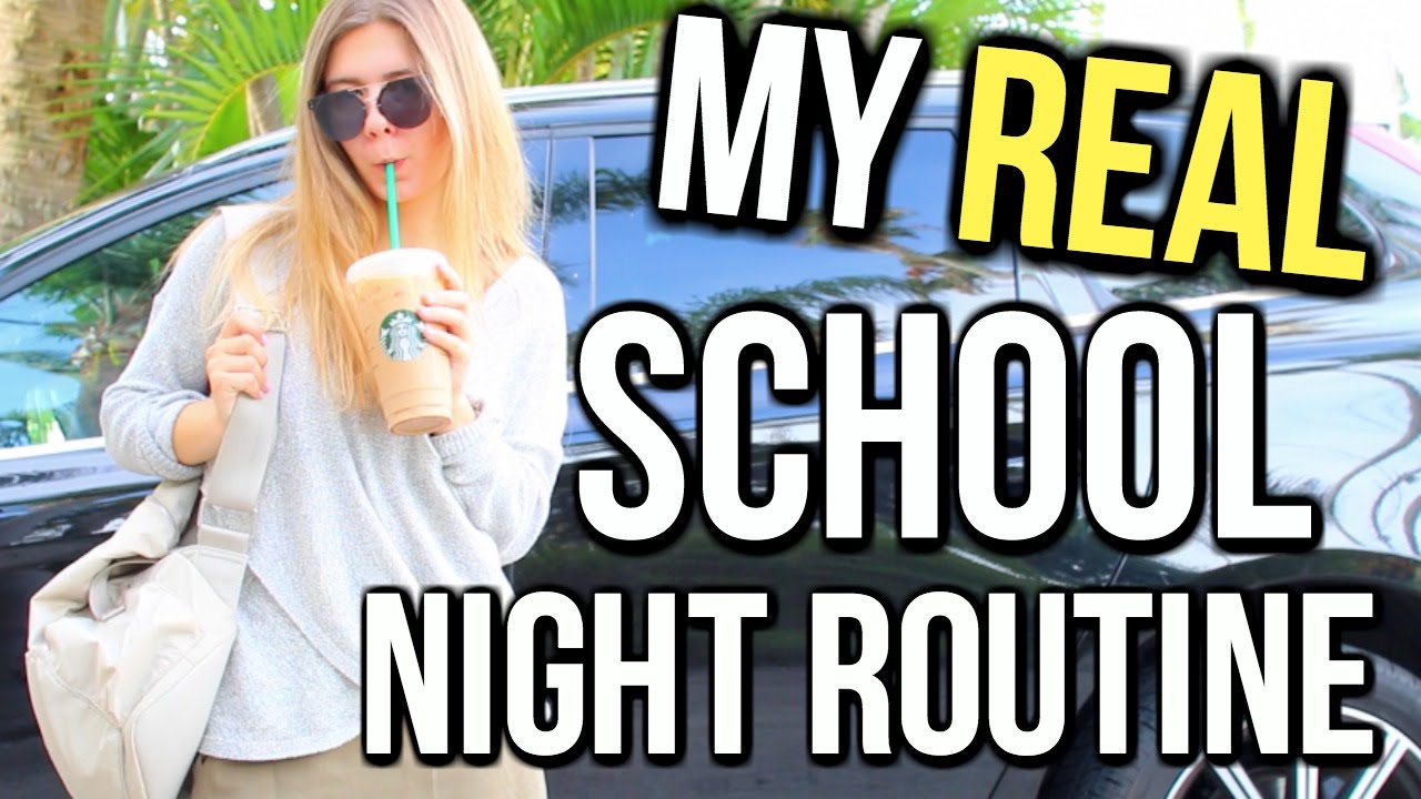 SCHOOL NIGHT ROUTINE