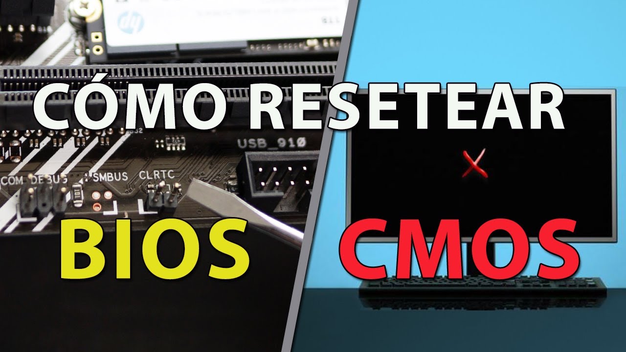 C&oacute;mo hacer Reset a la Bios (Clear CMOS) - Soluci&oacute;n  PC NO DA VIDEO