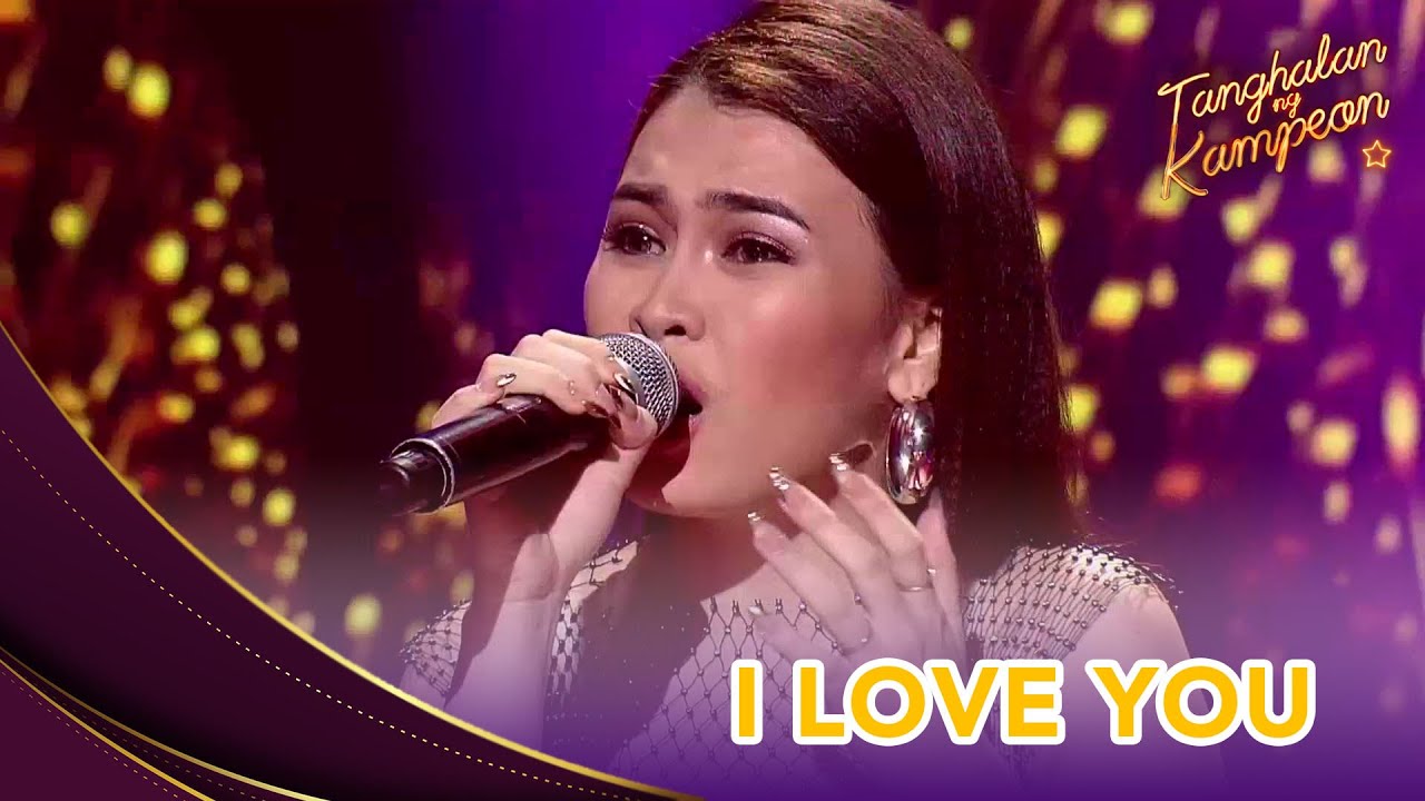 Shamae Mariano changes our lives forever with 'I Love You!' | Tanghalan Ng Kampeon