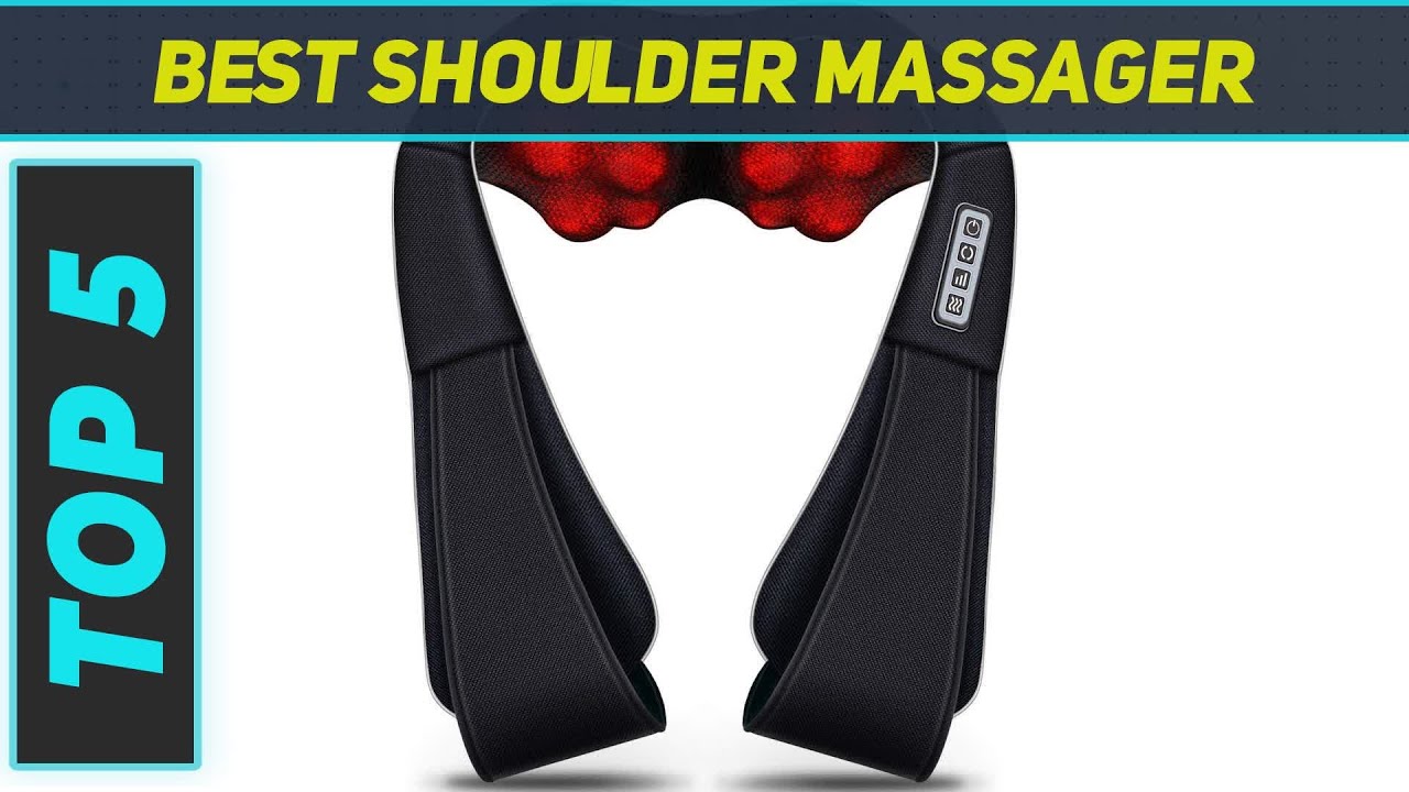 Top 5 Best Shoulder Massager  in 2024