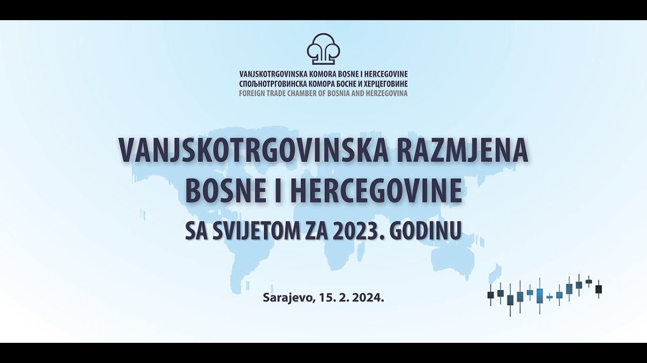 Konferencija o vanjskotrgovinskoj razmjeni BiH u 2023.