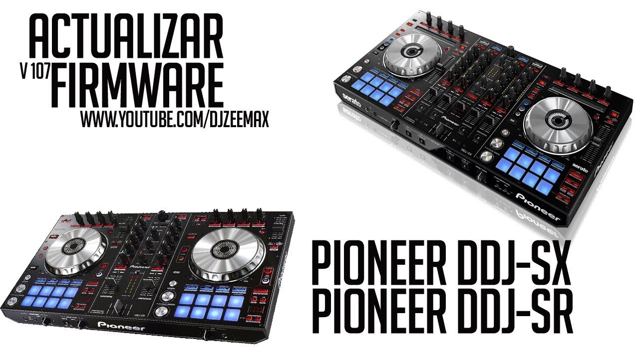 Actualizar Firmware del controlador Pioneer DDJ-SR o DDJ-SX en Windows