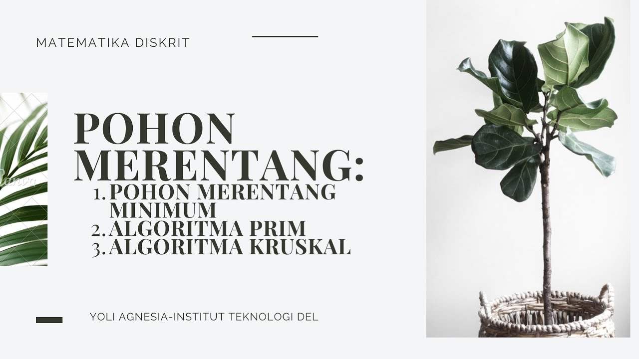 Matematika Diskrit | Pohon Merentang Minimum