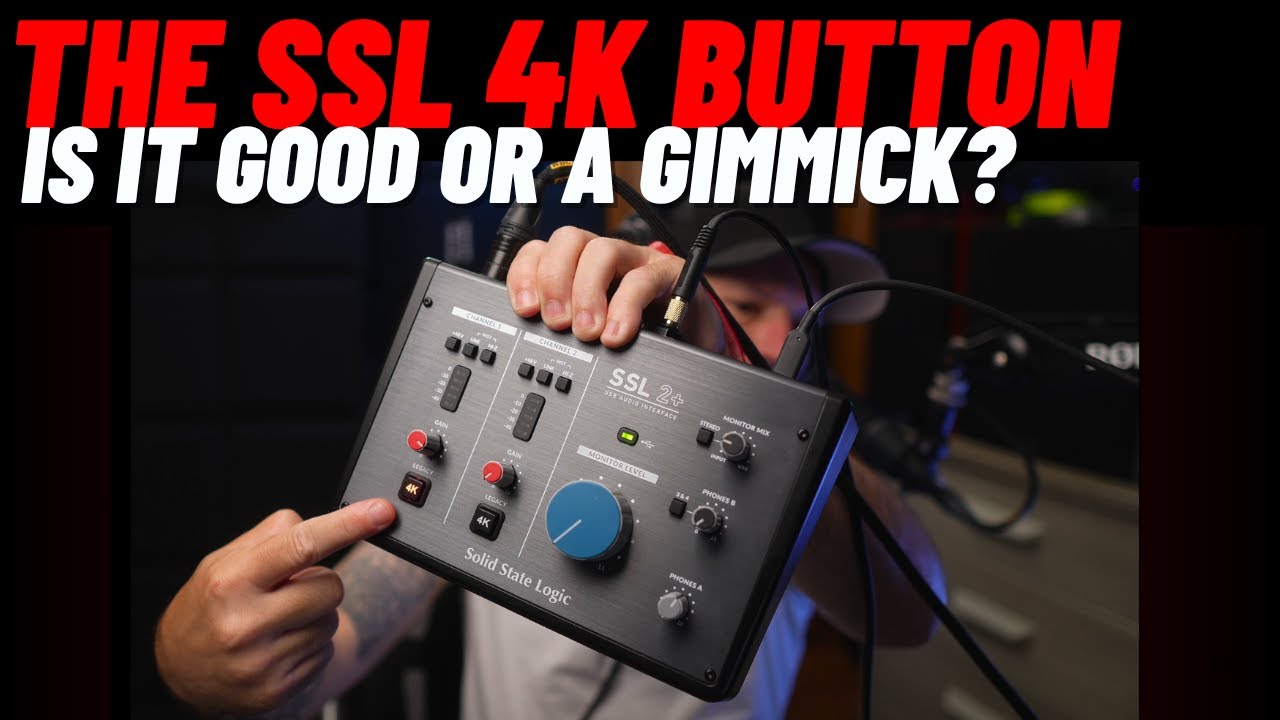 Is the 4K Button a Gimmick? | SSL Audio Interface 4k button info