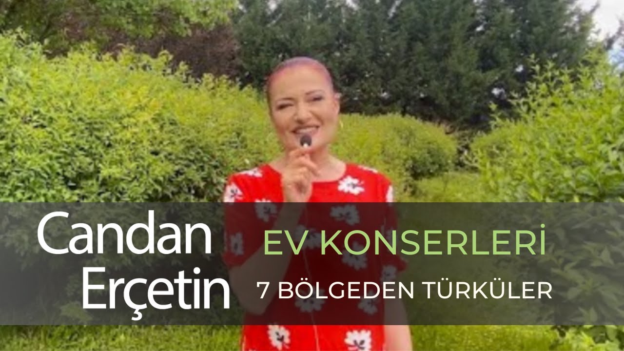 Candan Erçetin - 7 bölgeden türküler, bayram ruhunu kaybetmeyen herkes için... 🌼 