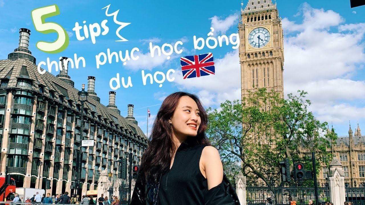 5 tips chinh phục học bổng du học Anh | Bí kíp đạt mức học bổng cao nhất của NTU | thuybeoday