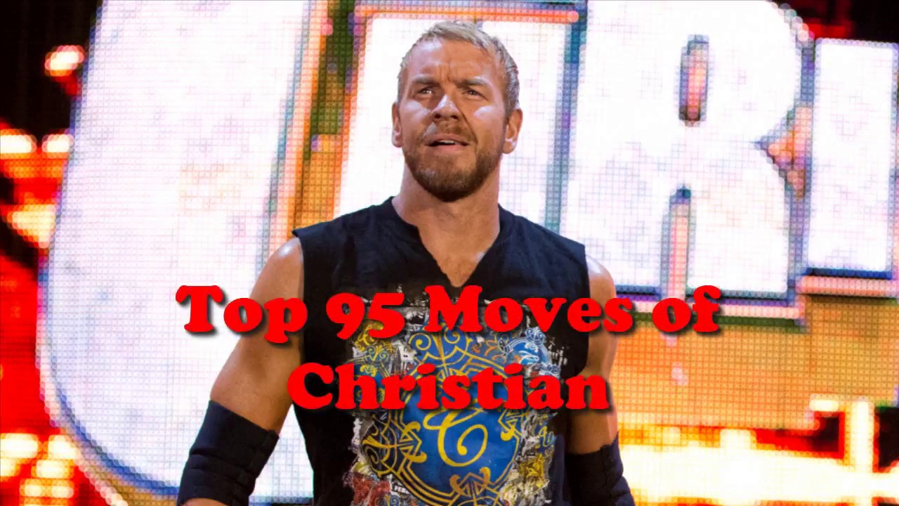 Top 95 Moves of Christian