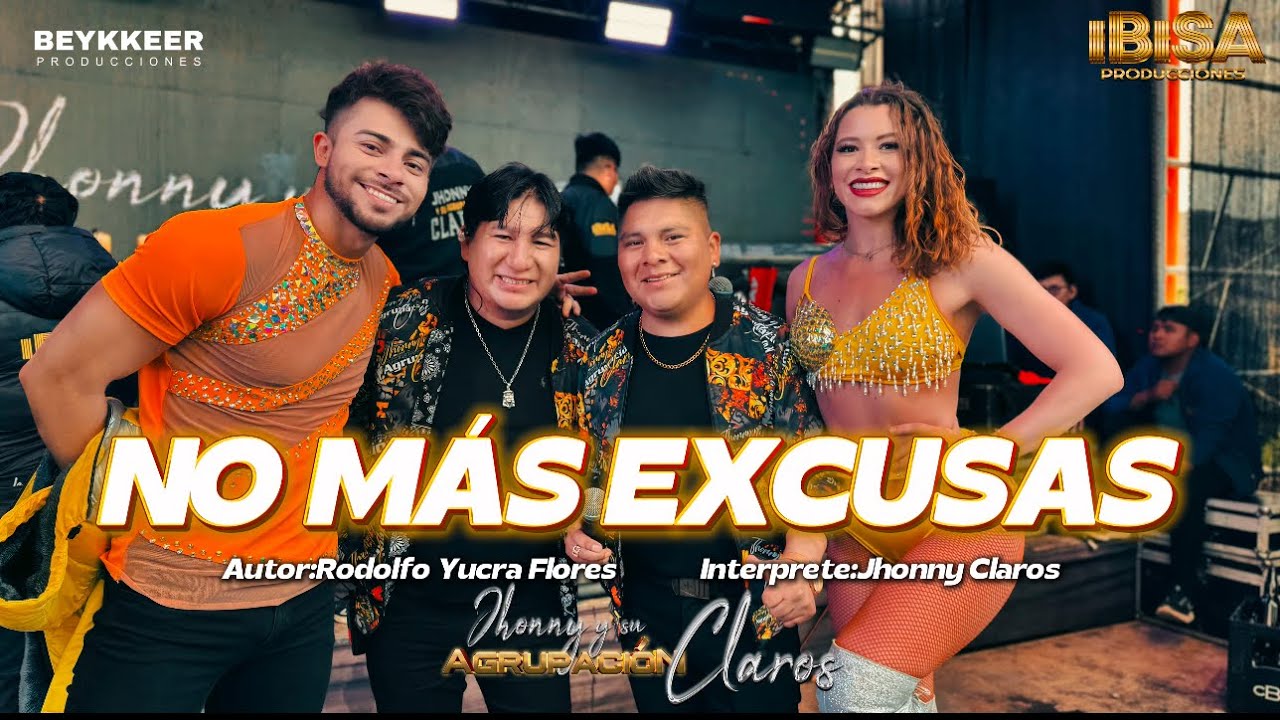 ♫ No Más Excusas - Jhonny y Su Agrupación Claros - Cumbia 🔥 Live