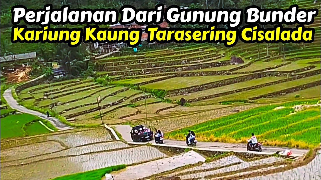 Dari Gunung Bunder Ke terasering warung Ibu Yati Yang Lagi Rame Cisalada Bogor 