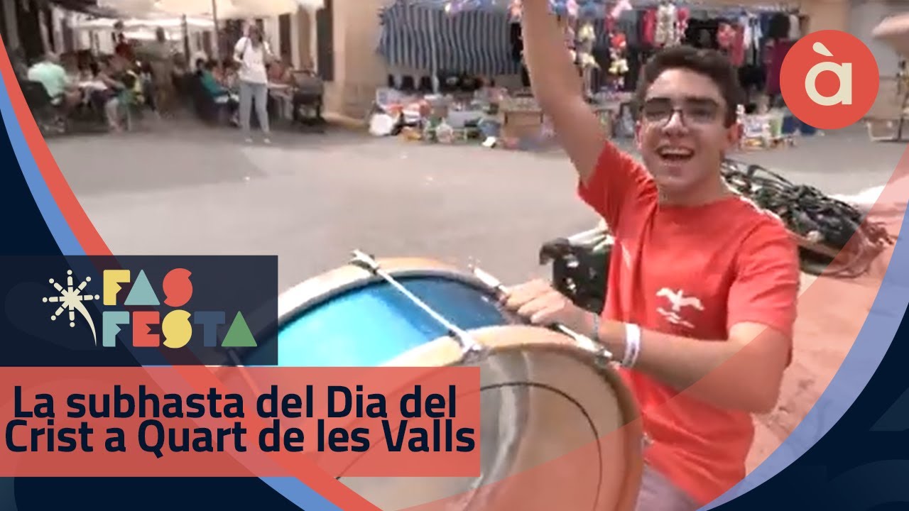 La subhasta del Dia del Crist a Quart de les Valls - Fas festa