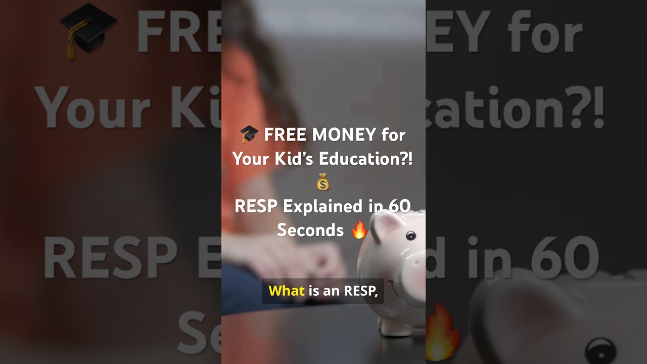 🎓 RESP Explained: How to Maximize Free Grant Money for Your Child&rsquo;s Education