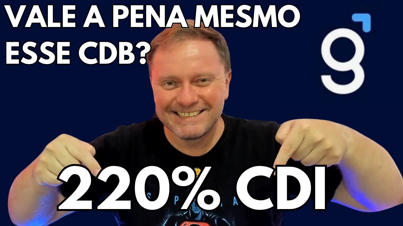 💰 CDB 220% do CDI no Banco Genial: Vale a Pena? | Genial Investimentos CDB 220% CDI