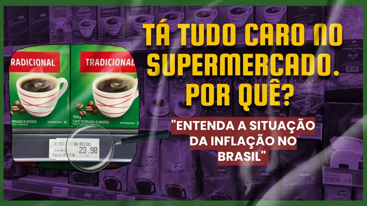 Tá tudo caro no supermercado. Por quê?