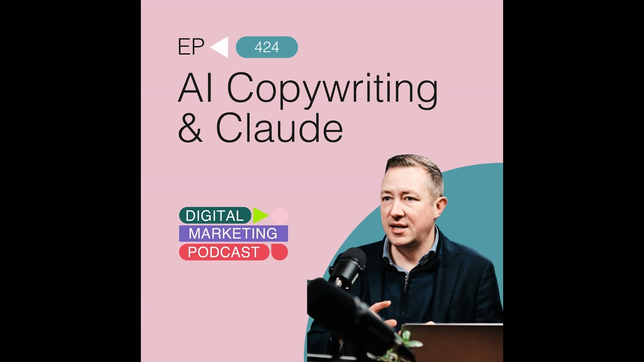 AI Copywriting and Claude - A Copywriter's Guide to Getting the Best from AI