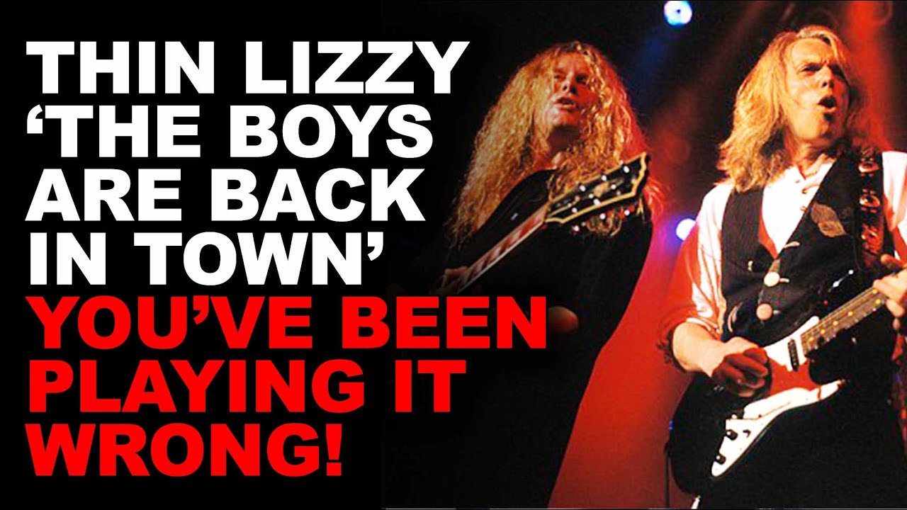 Thin Lizzy 'The Boys Are Back In Town' - You've Been Playing It Wrong!