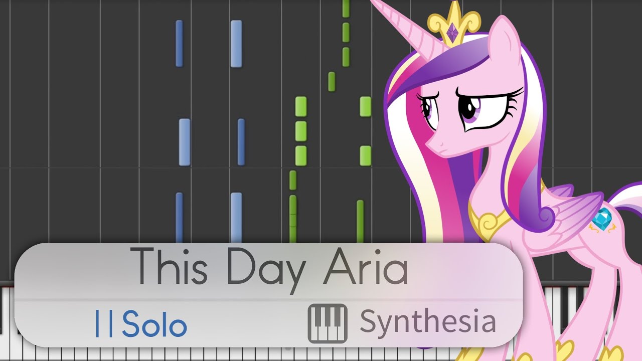 This Day Aria - My Little Pony -- Synthesia HD