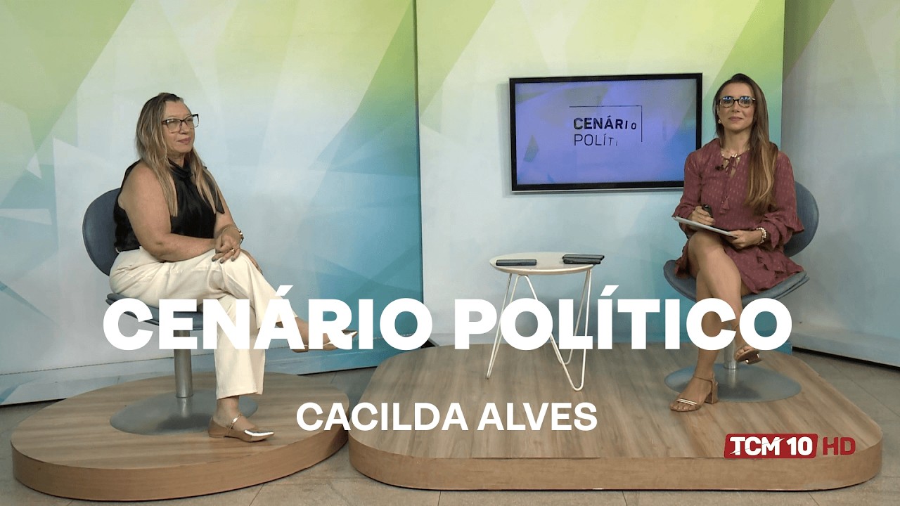 Cenário Político entrevista Cacilda Alves - Chefe de Gabinete de Tibau