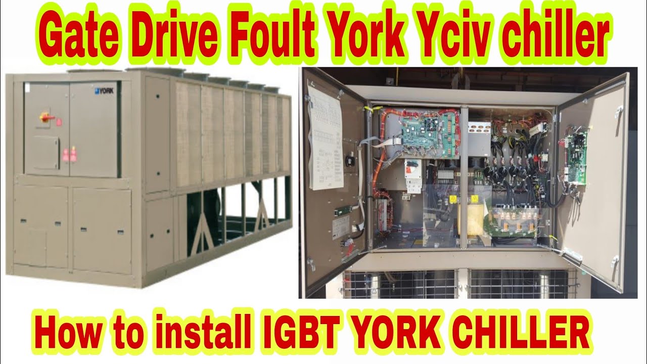 Gate drive york chiller IGBT foult how to install igbt #york
