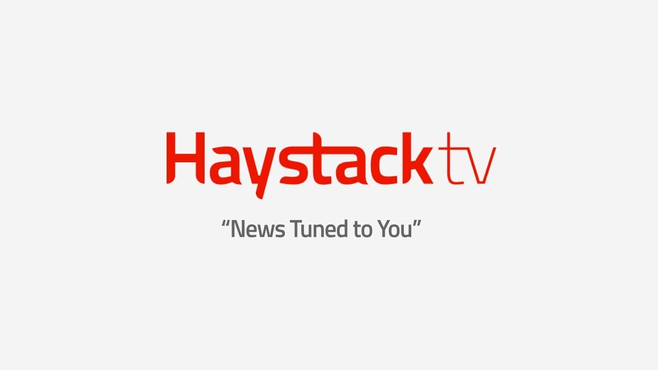 Haystack TV &ndash; News tuned to you