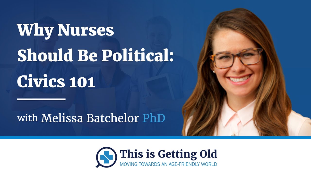 Why Nurses Should Be Political: Civics 101