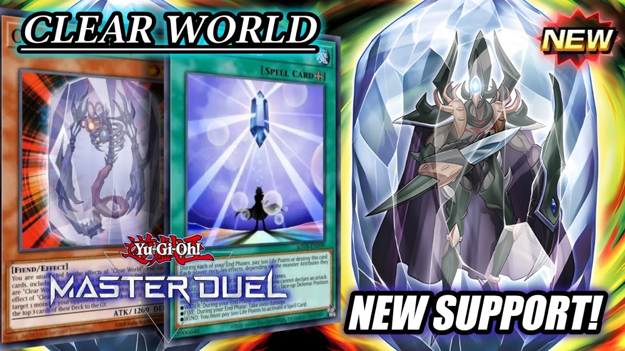 CLEAR WORLD Deck Profile • NEW SUPPORT from Selection Pack: Metal Raiders' Dominance [MASTER DUEL]