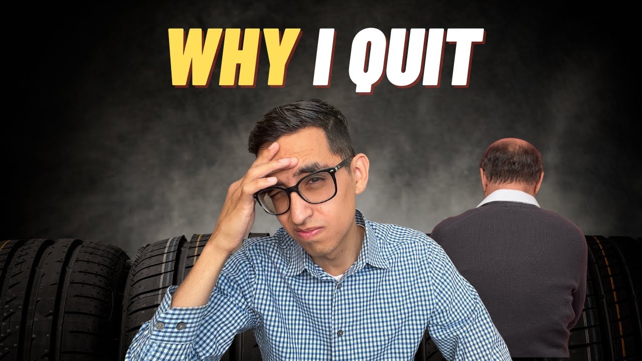 Why I Quit My Dad's Tire Shop: The Untold Story