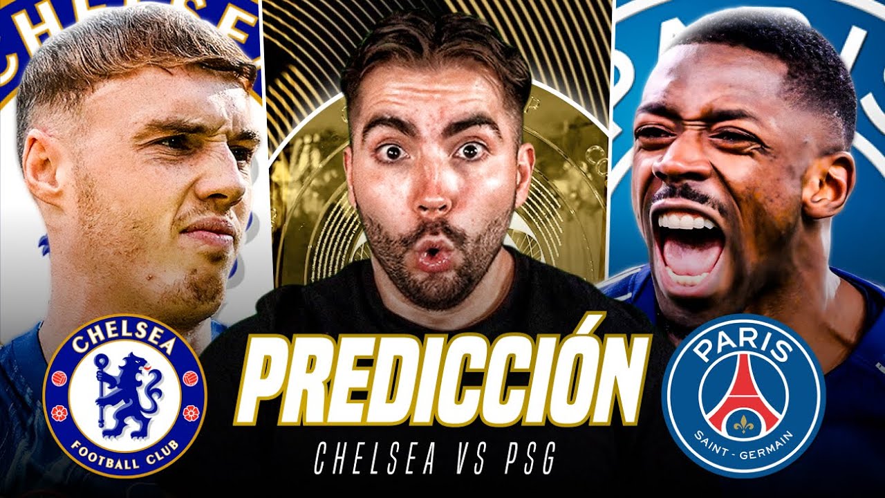 Nuestra PREDICCIÓN de la FINAL Mundial de Clubes 2025 | PSG vs Chelsea