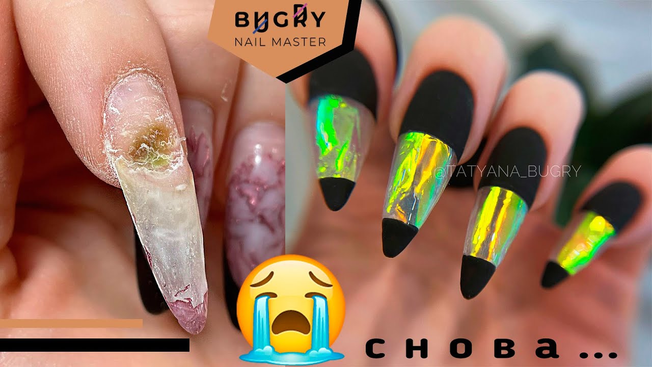 ОПЯТЬ!!!😭 ПОЧЕМУ ОНА ВОЗВРАЩАЕТСЯ ? Маникюр ПЕРЕНАРАЩИВАНИЕ  / #ТатьянаБугрий