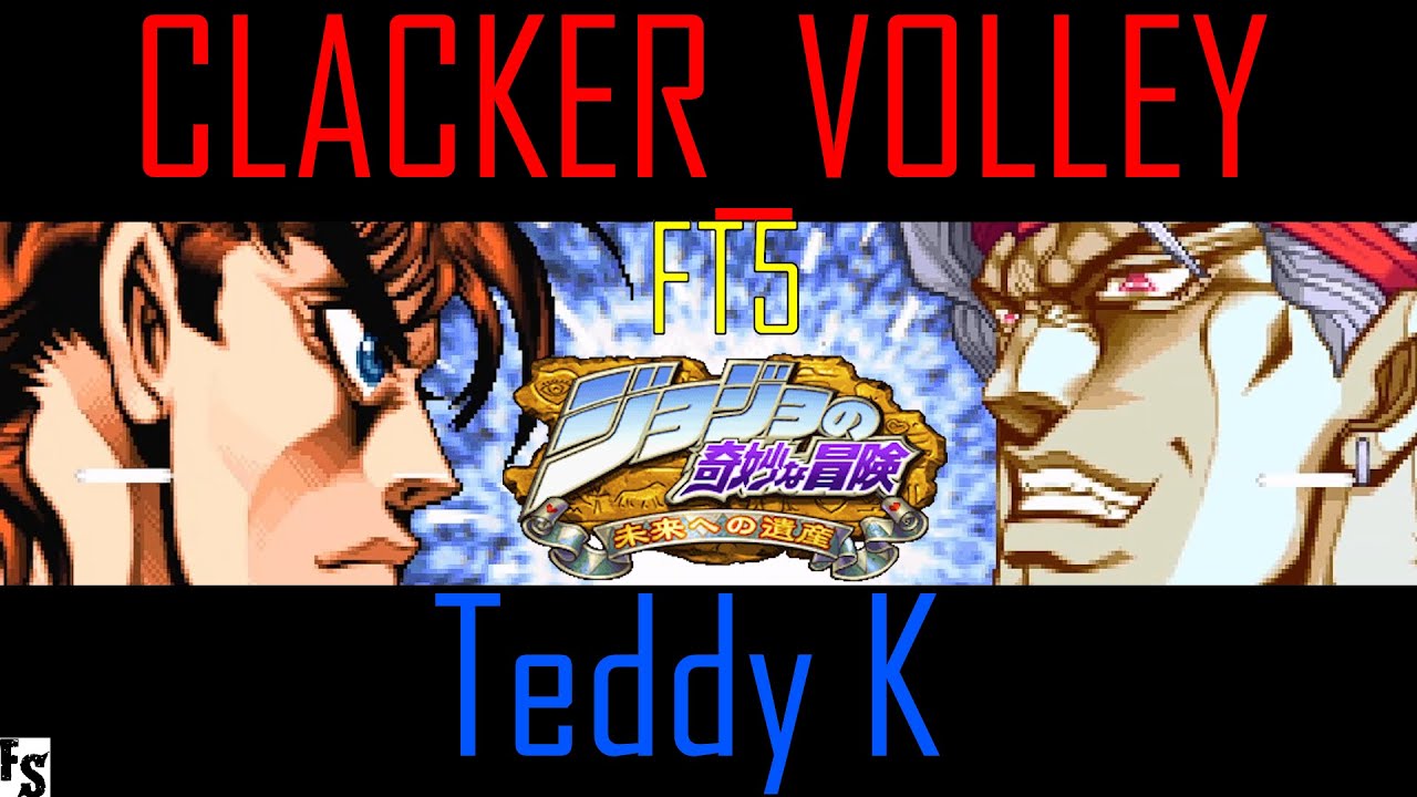 JJBA: Heritage for the Future - CLACKER_VOLLEY [Young Joseph] vs Teddy K [DIO] (Fightcade FT5)