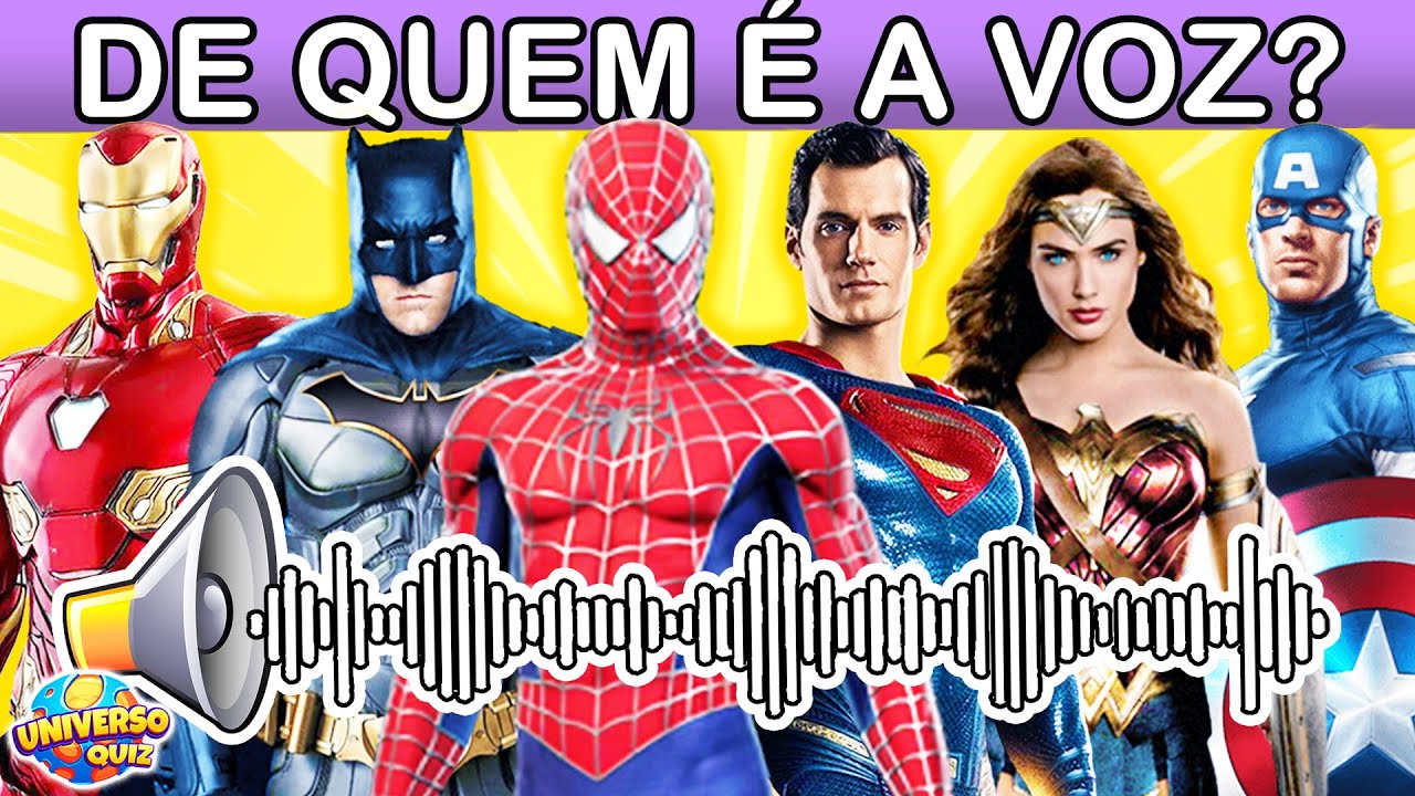 ADIVINHE O SUPER-HERÓI PELA VOZ |  Quiz Super-heróis  | Desafio das Vozes