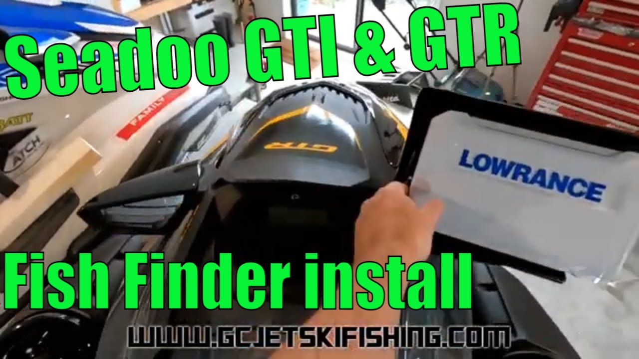 Seadoo GTI GTR fish finder bracket installation
