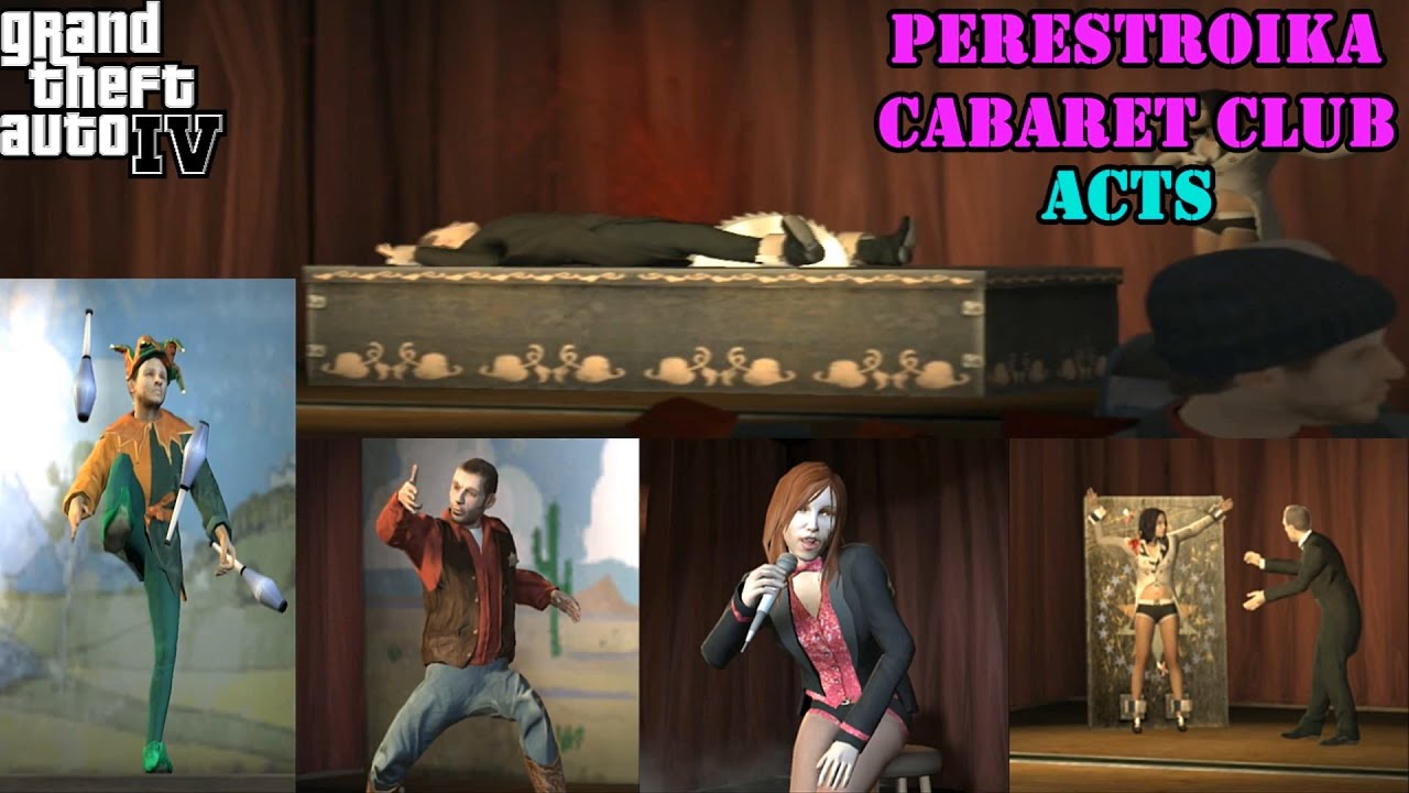 Grand Theft Auto IV - Perestroika Cabaret Club (All Acts - Todos los espectáculos)
