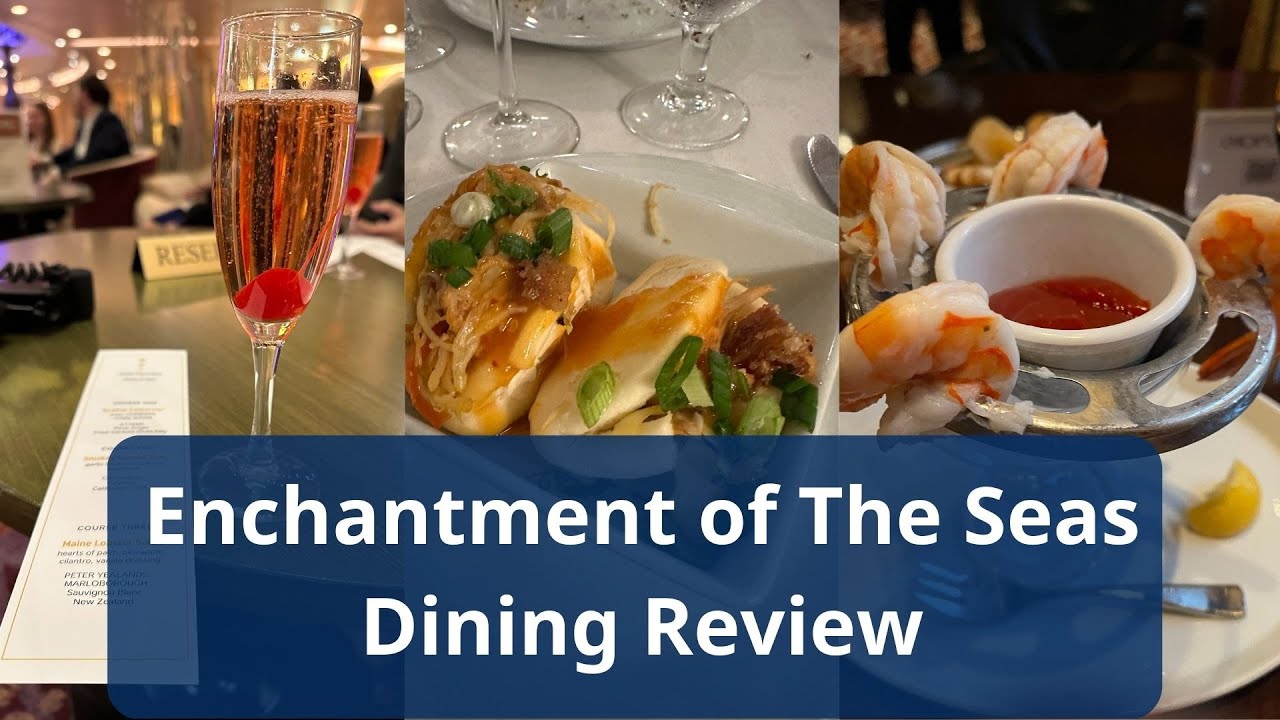 Enchantment of The Seas - Dining Review - Everything we ate #cruising #royalcaribbean #diningreview