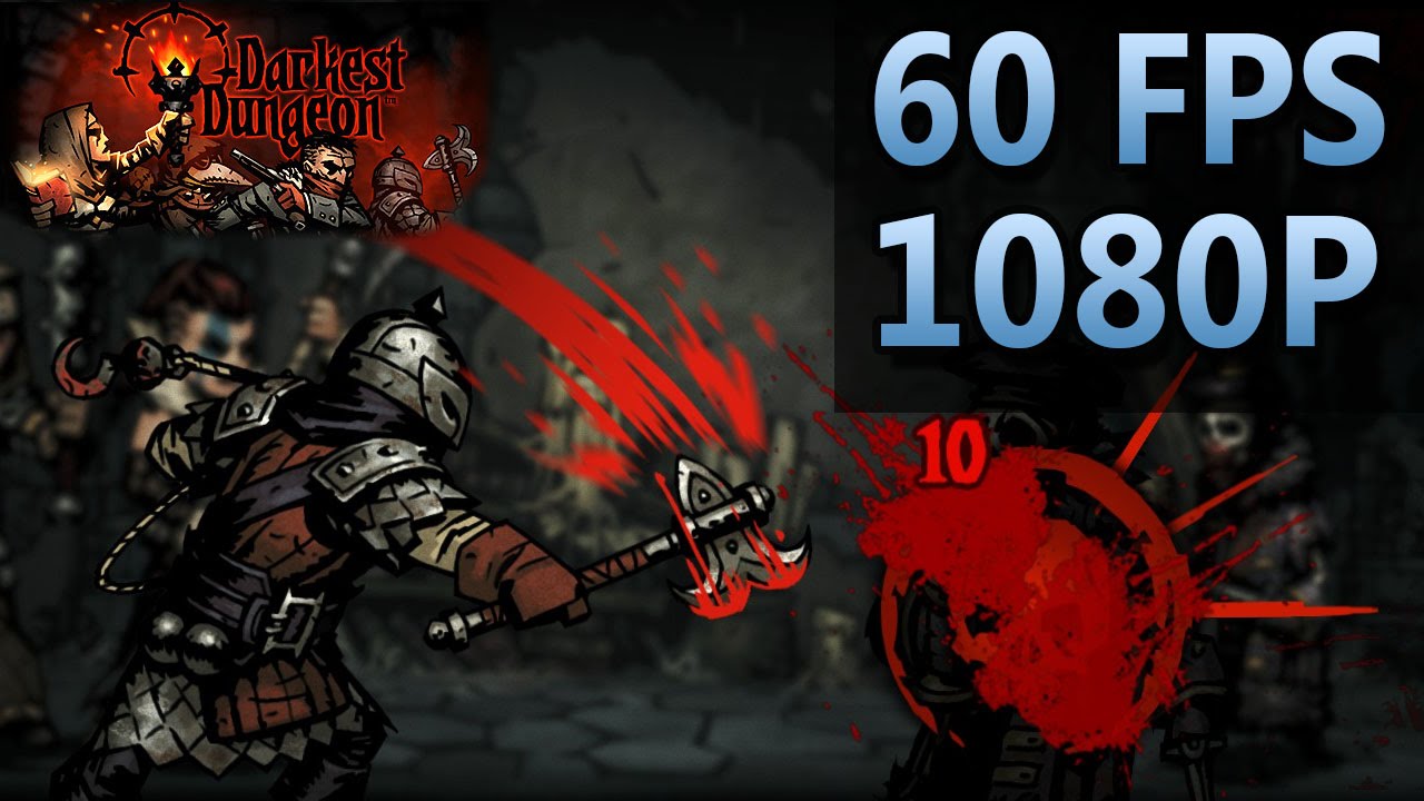 Darkest Dungeon | PC Gameplay | 60 FPS | 1080P
