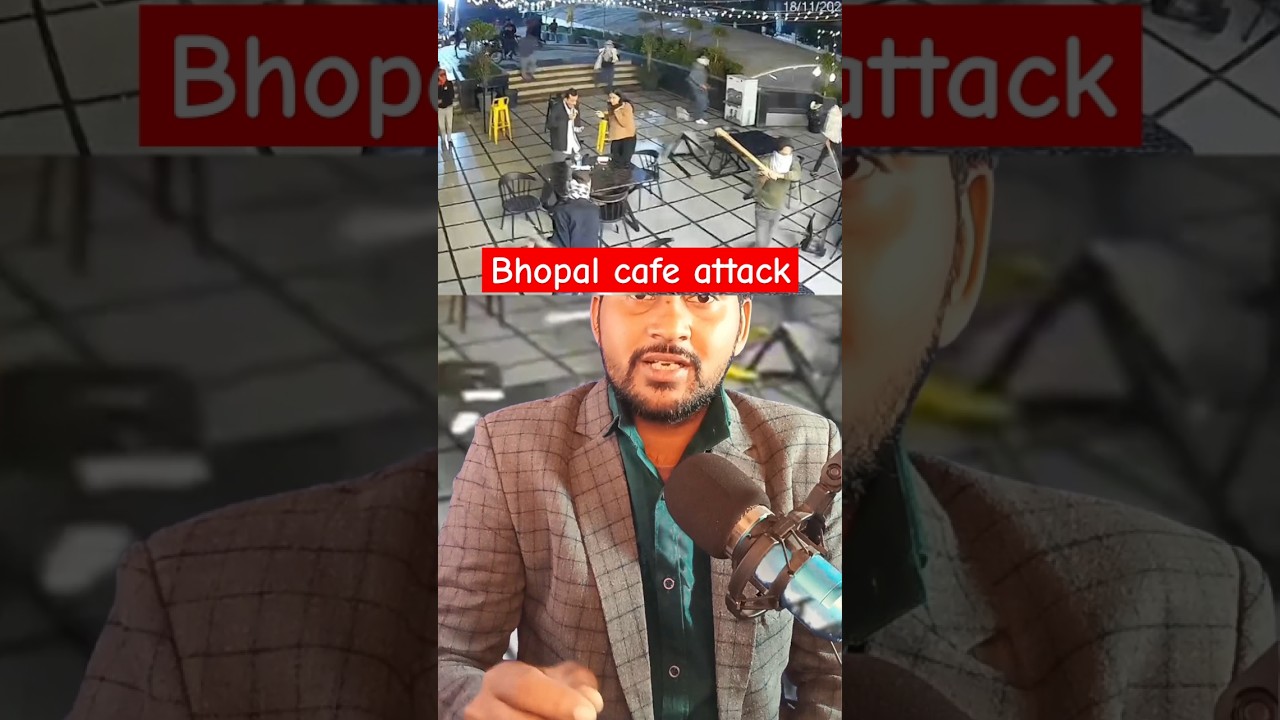 Bhopal Cafe Attack news | Magic Spot cafe #shortsfeed #viralshorts