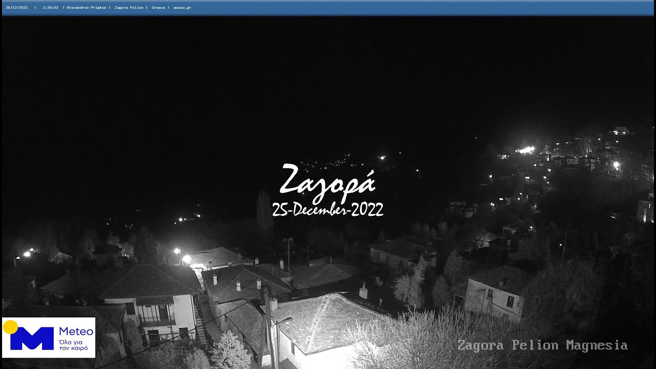 🎅🎄25-December-2022, &Zeta;&alpha;&gamma;&omicron;&rho;ά Meteo Camera2 🇬🇷