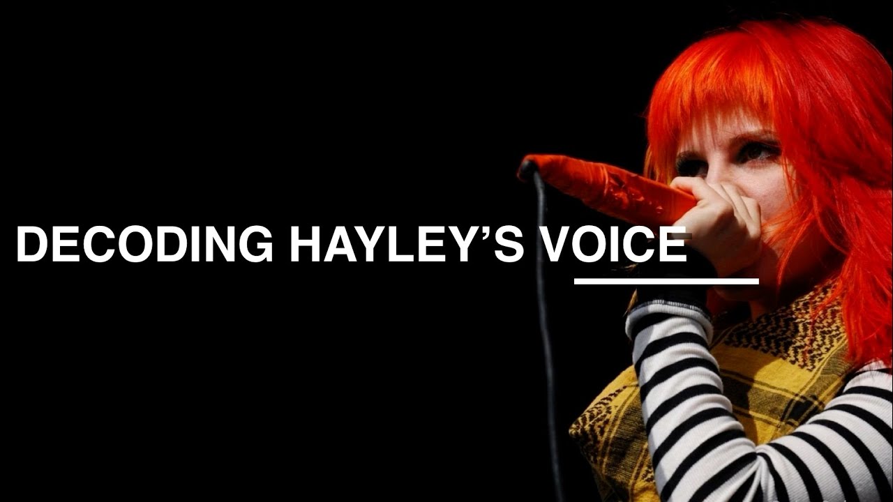 Decoding Hayley’s Voice (Part 1)