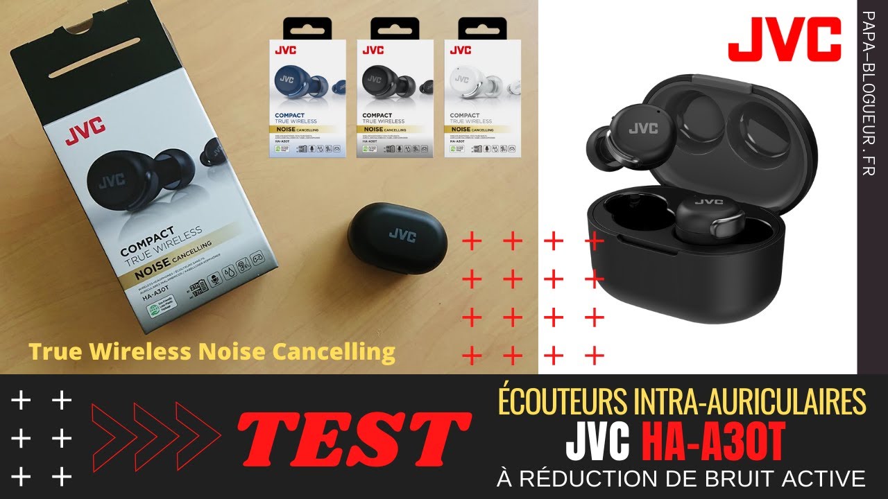 Ecouteurs HA-A30T True Wireless Noise Cancelling de JVC