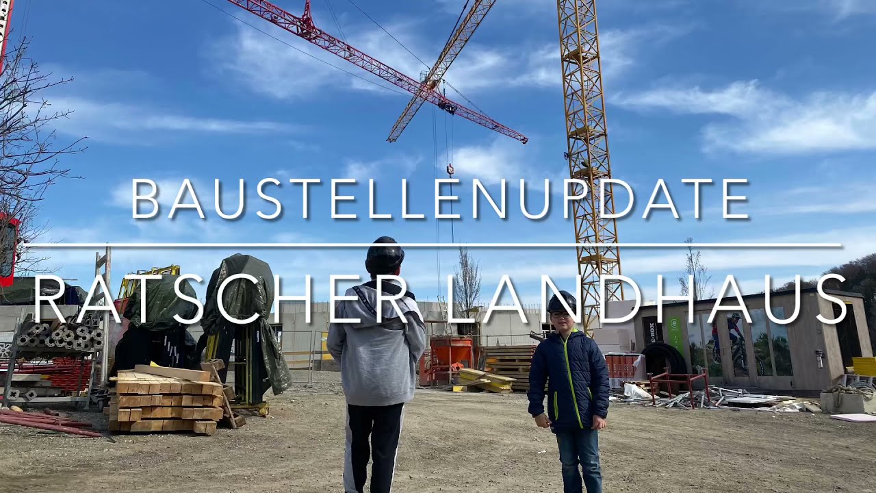 April Update - Baustelle Ratscher Landhaus