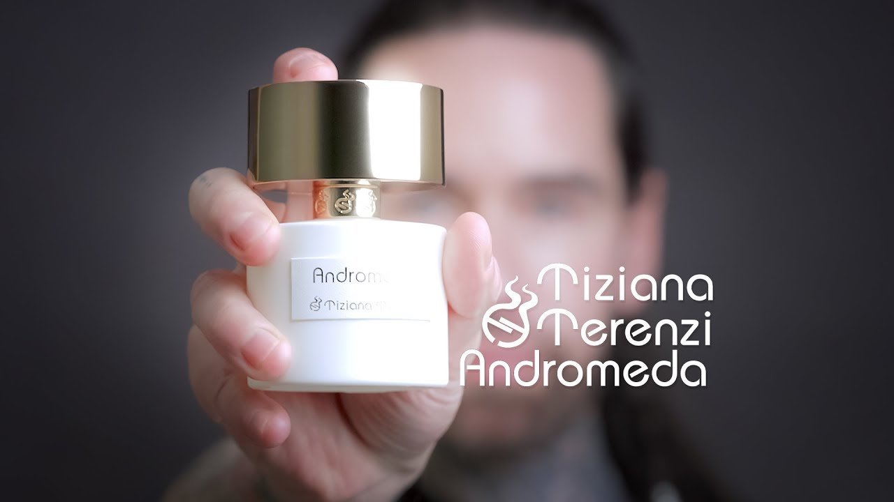 Perfumer Reviews 'ANDROMEDA' - Tiziana Terenzi