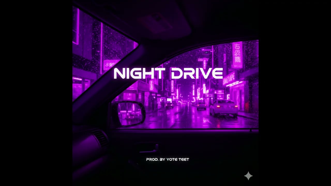 🎵 NIGHT DRIVE - Modern Pop-Trap Beat (Free for Non-Profit Use) | Prod. By Yote Teet