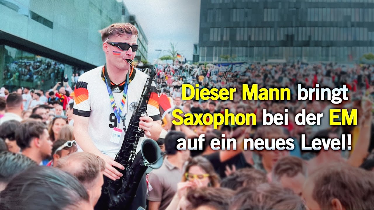 Dieser Mann bringt Saxophon bei der EM auf ein neues Level! 🎷❤️🇩🇪