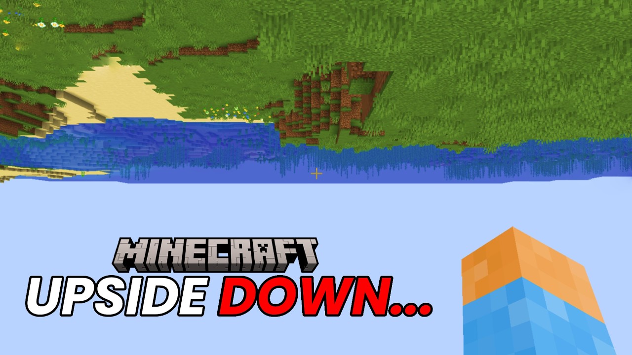 Can I play Minecraft Upside Down?