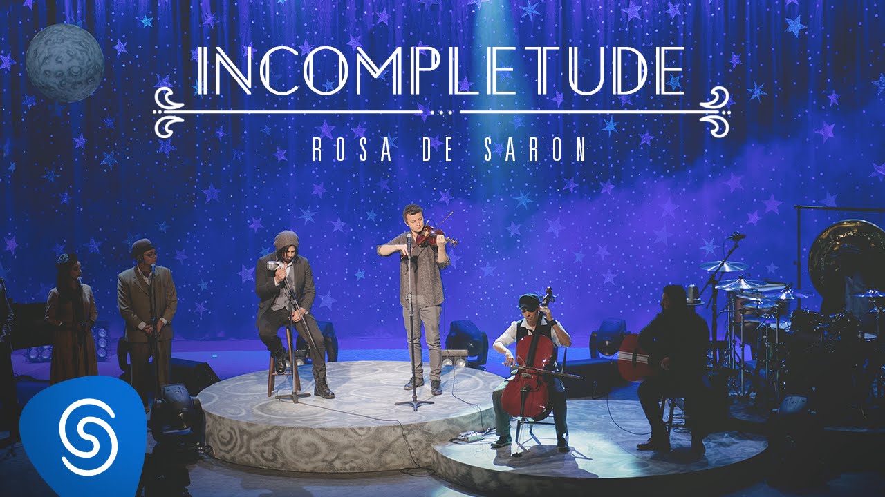 Rosa de Saron - Incompletude (Part. Lucas Lima | Ac&uacute;stico e Ao Vivo 2/3)