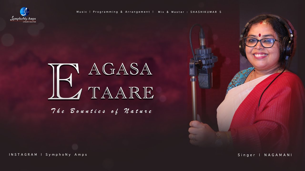 Ee Aagasa Ee Taare | SymphoNy Amps | Nagamani | Shashikumar Shantharaju | Kannada Bhavageethe