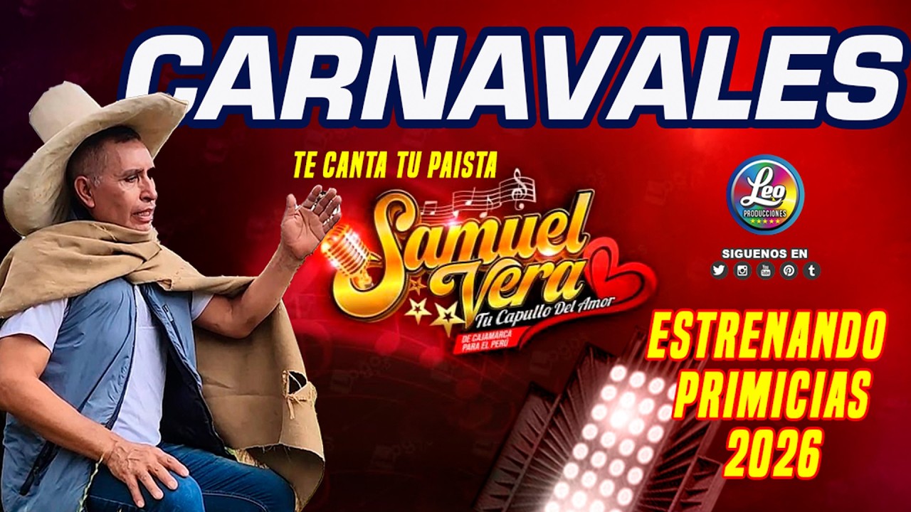 SAMUEL VERA / Recuerdos del Carnaval / CARNAVAL 2026