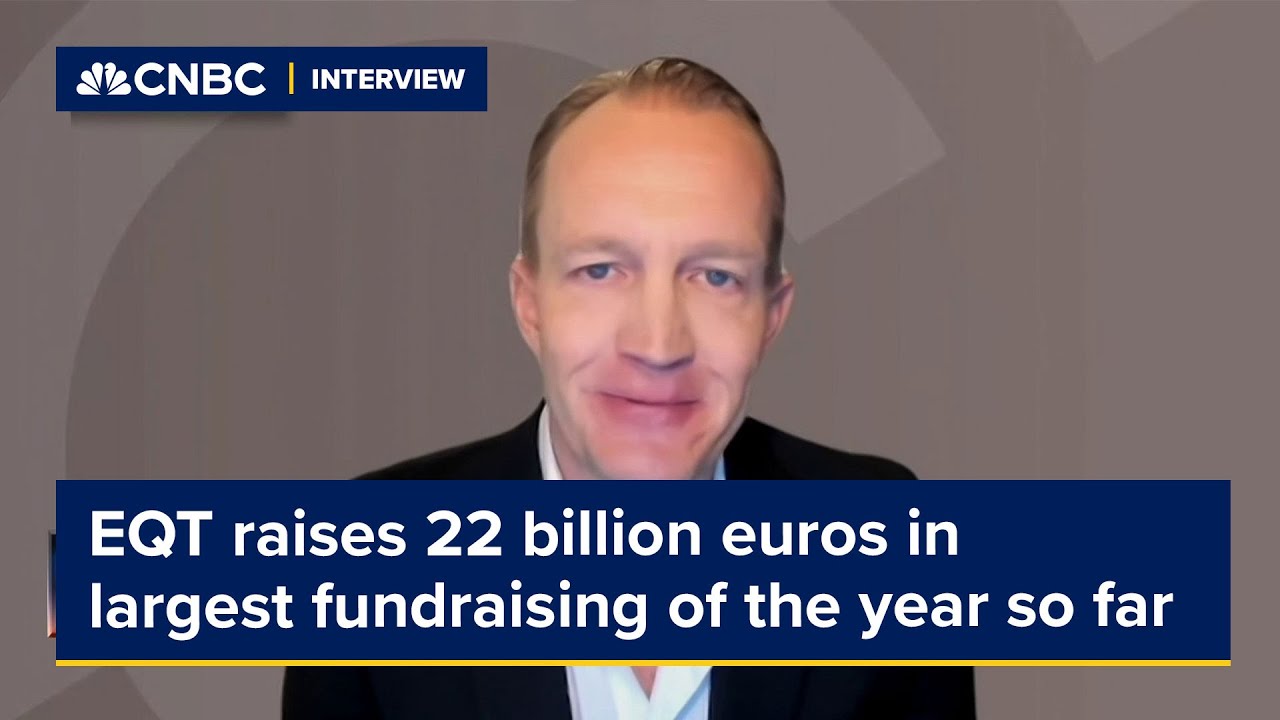 EQT raises 22 billion euros in largest fundraising of the year so far